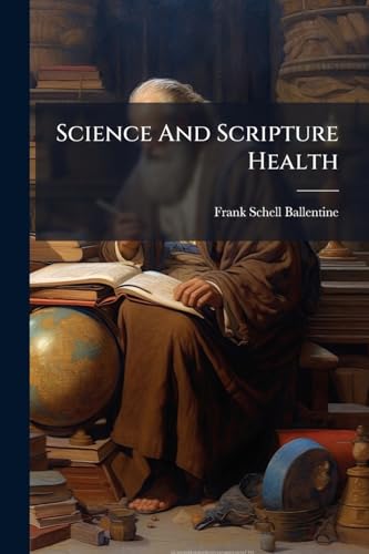 Science And Scripture Health