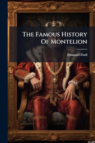 The Famous History Of Montelion