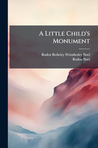 A Little Child's Monument