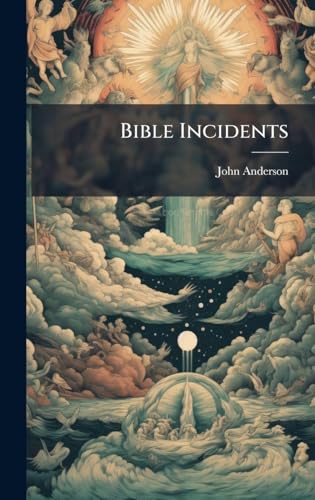 Bible Incidents