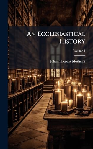 An Ecclesiastical History
