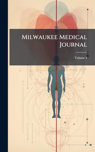 Milwaukee Medical Journal