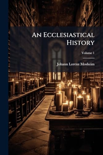 An Ecclesiastical History