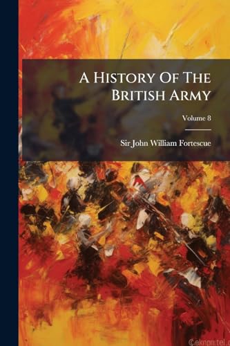 A History Of The British Army