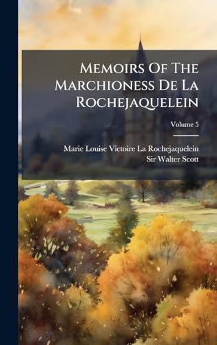 Memoirs Of The Marchioness De La Rochejaquelein