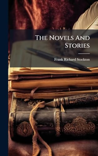 The Novels And Stories