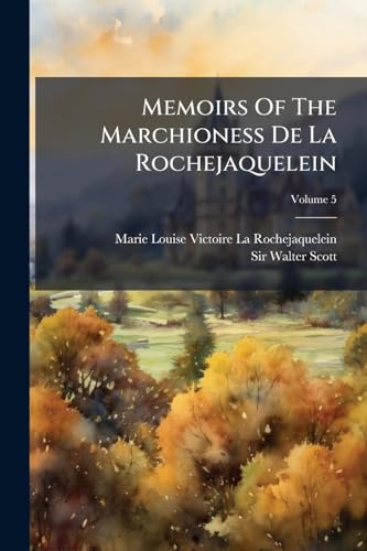 Memoirs Of The Marchioness De La Rochejaquelein