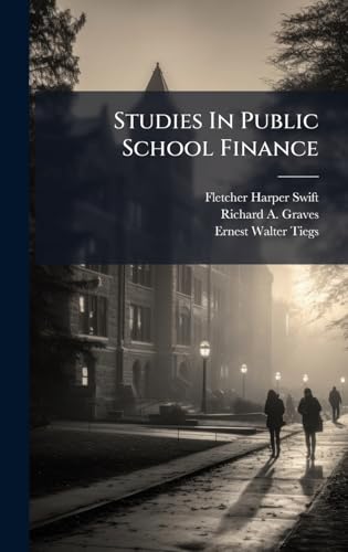 Studies In Public School Finance
