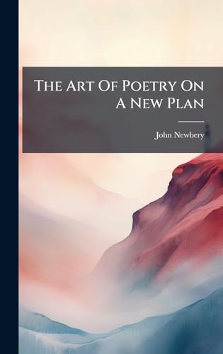 The Art Of Poetry On A New Plan