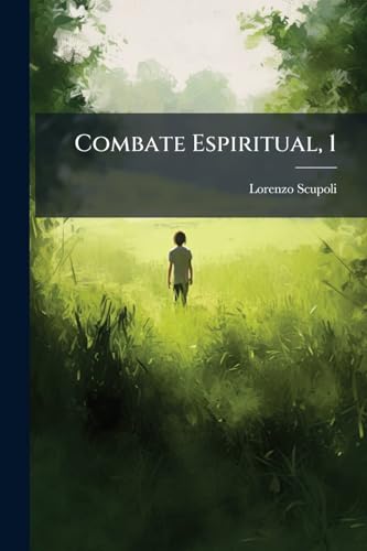 Combate Espiritual, 1