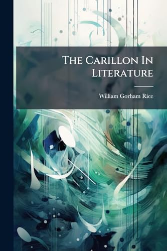 The Carillon In Literature