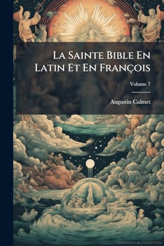 La Sainte Bible En Latin Et En FranÃ§ois