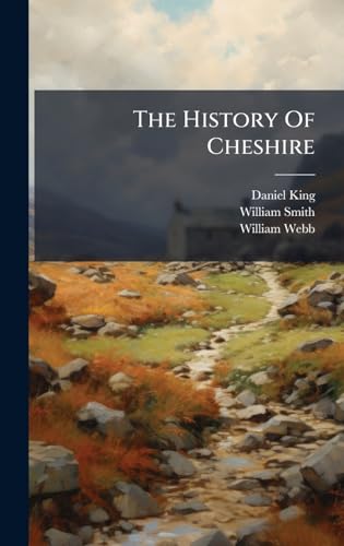 The History Of Cheshire