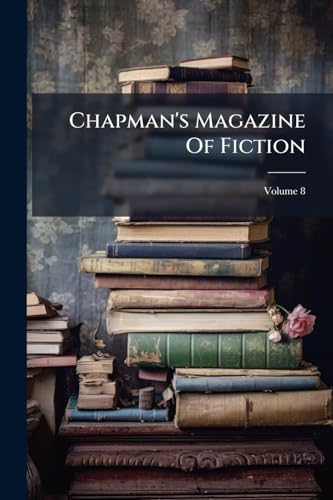 Chapman's Magazine Of Fiction