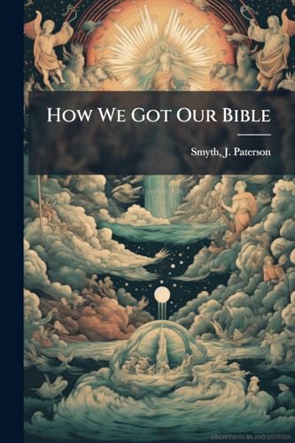 How We Got Our Bible