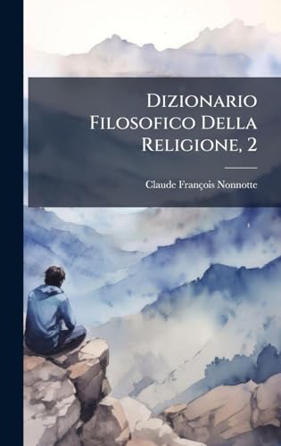 Dizionario Filosofico Della Religione, 2