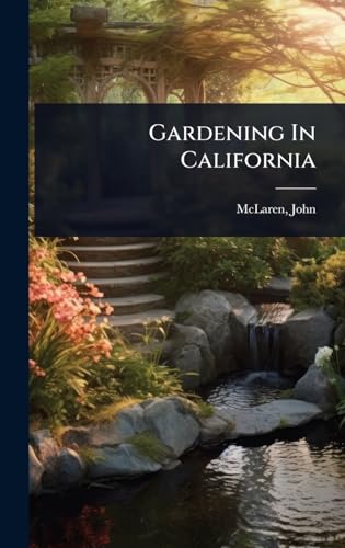 Gardening In California