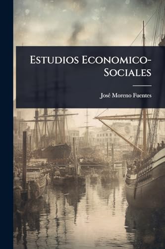 Estudios Economico- Sociales