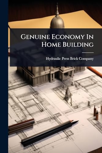 Genuine Economy In Home Building