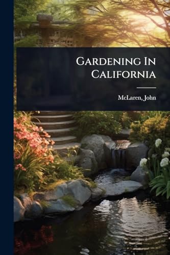 Gardening In California