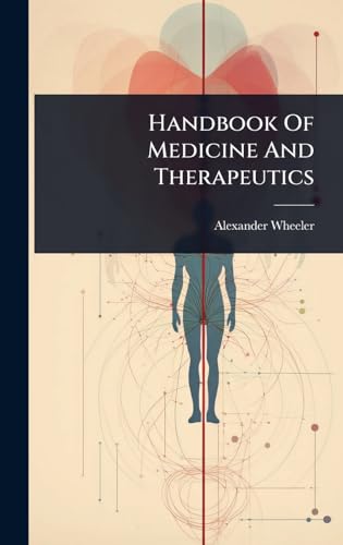 Handbook Of Medicine And Therapeutics