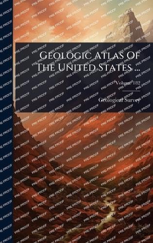 Geologic Atlas Of The United States ...