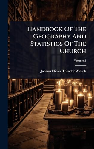 Handbook Of The Geography And Statistics Of The Church