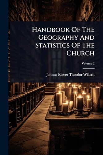 Handbook Of The Geography And Statistics Of The Church