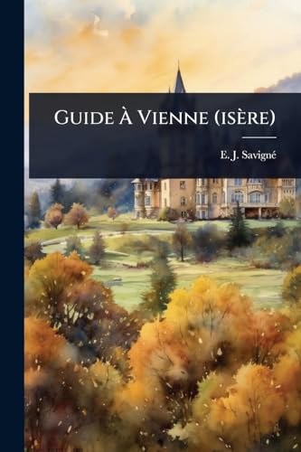Guide Ã Vienne (isÃ¨re)