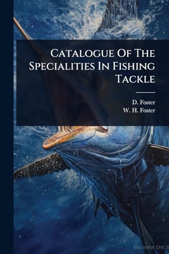 Catalogue Of The Specialities In Fishing Tackle
