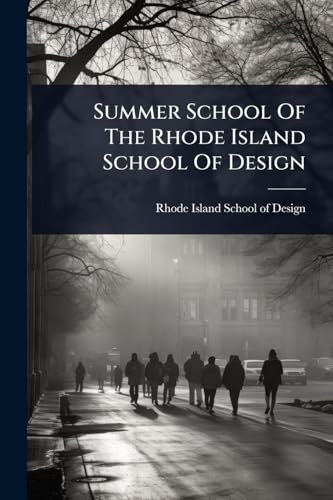 Summer School Of The Rhode Island School Of Design