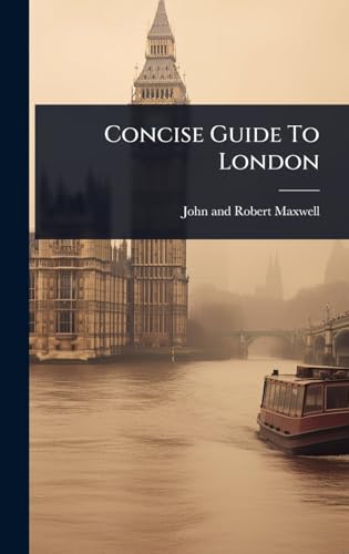Concise Guide To London