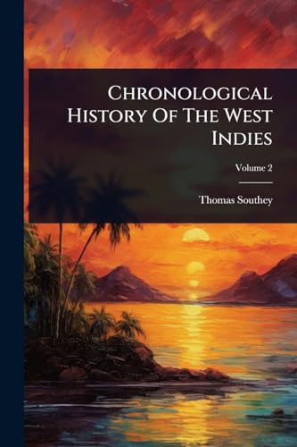 Chronological History Of The West Indies