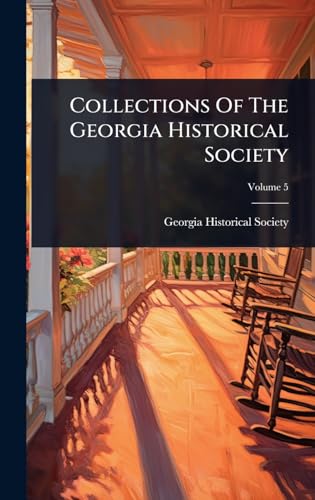 Collections Of The Georgia Historical Society