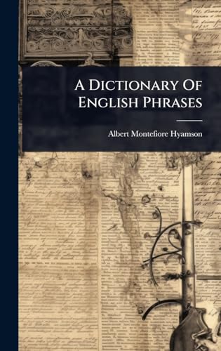 A Dictionary Of English Phrases