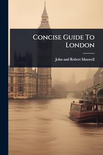 Concise Guide To London