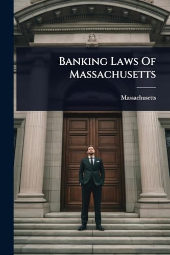 Banking Laws Of Massachusetts