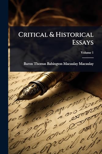 Critical & Historical Essays