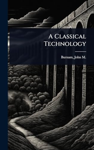 A Classical Technology