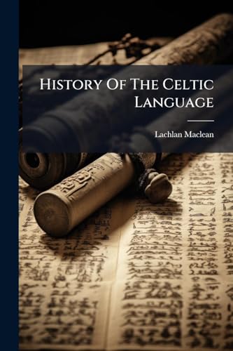 History Of The Celtic Language