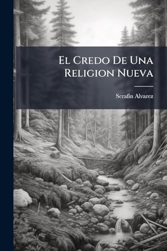 El Credo De Una Religion Nueva