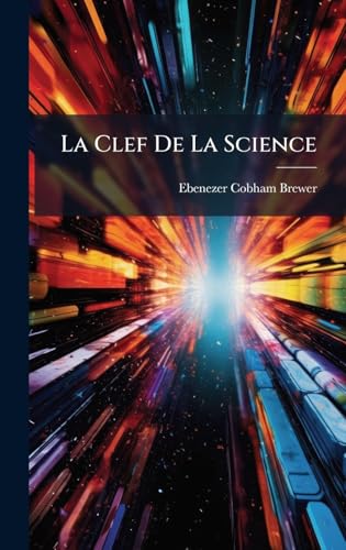 La Clef De La Science
