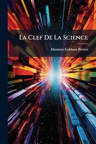 La Clef De La Science