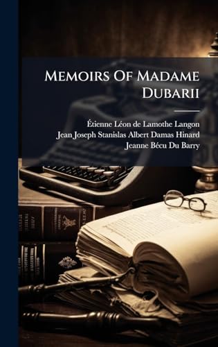 Memoirs Of Madame Dubarii