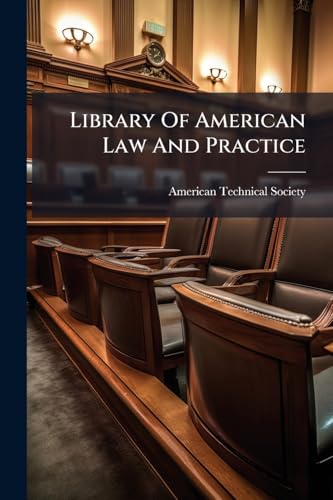 Library Of American Law And Practice