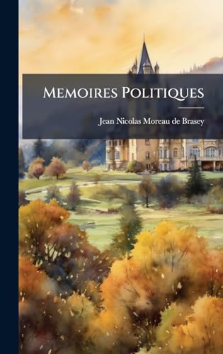 Memoires Politiques