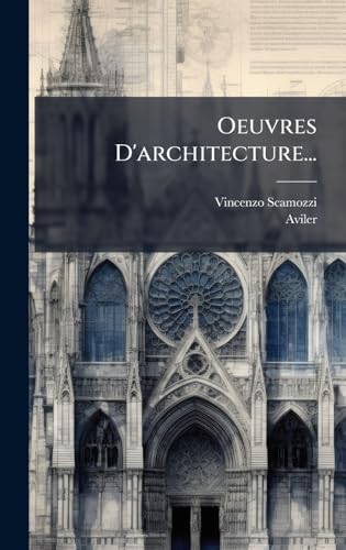Oeuvres D'architecture...
