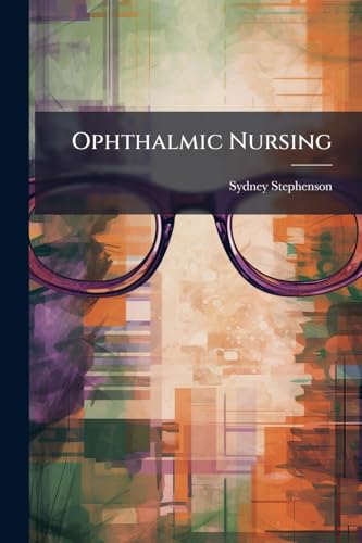 Ophthalmic Nursing