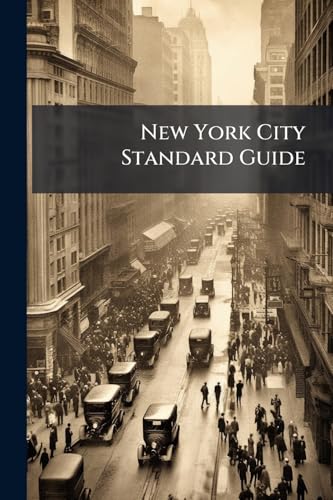 New York City Standard Guide