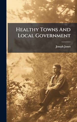 Healthy Towns And Local Government